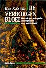 Verborgen bloei 9789039105498 H.F. de Wit, Verzenden, Gelezen, H.F. de Wit