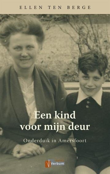 Een kind voor mijn deur / Verbum Holocaust Bibliotheek, Verzenden, Ellen ten Berge