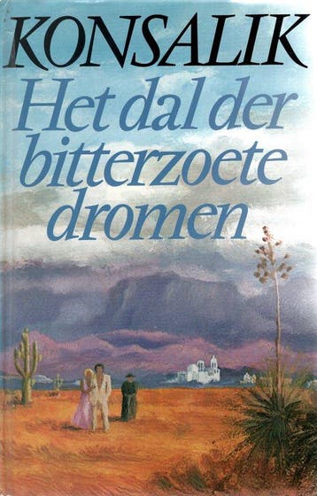 Dal der bitterzoete dromen - Konsalik, Verzenden