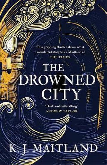 The Drowned City 9781472235985 K. J. Maitland, Verzenden, K. J. Maitland
