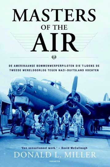 Masters of the air 9789045205830 Donald L. Miller, Boeken, Verzenden, Gelezen, Donald L. Miller
