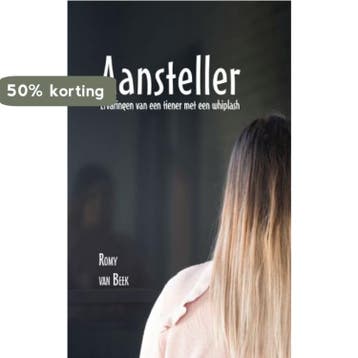 Aansteller 9789402242102 Romy van Beek, Verzenden, Zo goed als nieuw, Romy van Beek