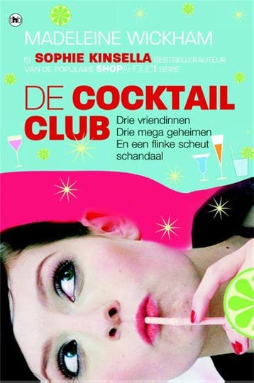 De cocktailclub 9789044327038 Madeleine Wickham, Boeken, Verzenden, Gelezen, Madeleine Wickham
