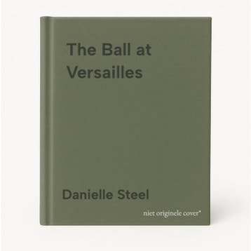 The Ball at Versailles 9781529085525 Danielle Steel, Verzenden, Zo goed als nieuw, Danielle Steel