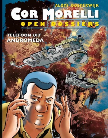 Telefoon uit Andromeda / Cor Morelli / 1 9789088862557, Boeken, Stripverhalen, Verzenden, Zo goed als nieuw, Aloys Oosterwijk