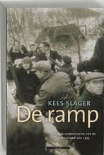 De ramp 9789045008158 Kees Slager, Verzenden, Kees Slager