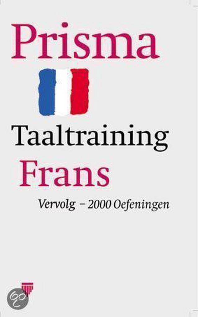 PRISMA TAALTRAINING FRANS VERVOLG 9789027468284 E. Raisson, Boeken, Overige Boeken, Zo goed als nieuw, Verzenden