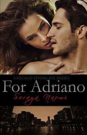 For Adriano 9781511993326 Soraya Naomi, Verzenden, Soraya Naomi