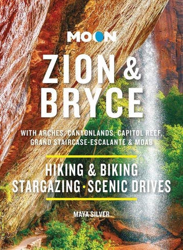 Moon Zion & Bryce (Tenth Edition) 9798886470123 Maya Silver, Verzenden, Zo goed als nieuw, Maya Silver