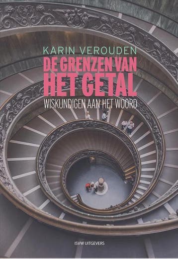 De grenzen van het getal 9789492538451 Karin Verouden, Verzenden, Gelezen, Karin Verouden