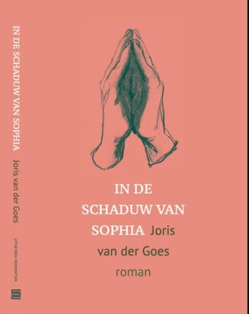 In de schaduw van Sophia 9789083403601 Joris Van der Goes, Verzenden, Joris Van der Goes