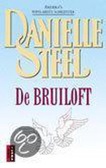 De bruiloft / Poema roman 9789024547821 Danielle Steel, Verzenden, Danielle Steel