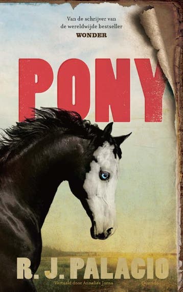 Pony 9789045127293 R.J. Palacio, Verzenden, Zo goed als nieuw, R.J. Palacio