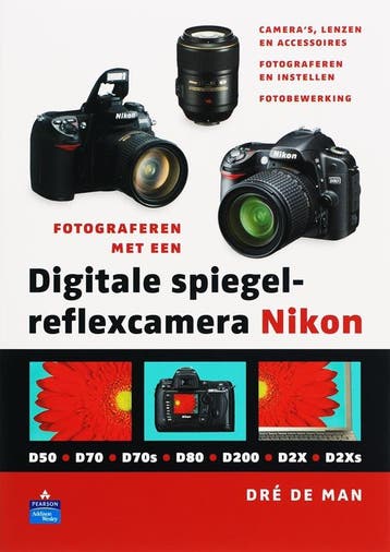 Fotograferen met een digitale spiegelreflexcamera Nikon, Verzenden, D. De Man