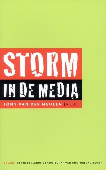 Storm In De Media (9789460032097), Boeken, Verzenden, Nieuw