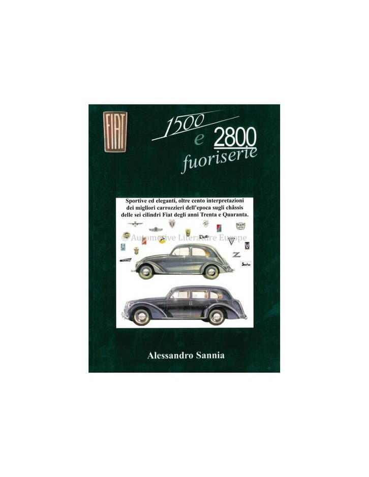 FIAT 1500 E 2800 FUORISERIE - ALESSANDRO SANNIA - BOEK, Boeken, Auto's | Boeken