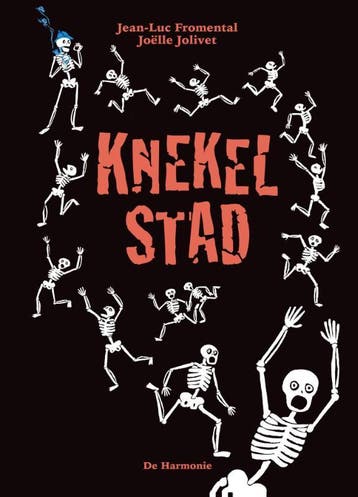 Knekelstad 9789076174815 Joëlle Jolivet, Verzenden, Gelezen, Joëlle Jolivet