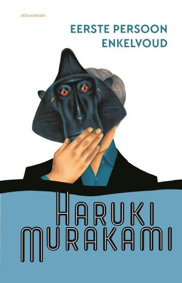 Eerste persoon enkelvoud 9789025468095 Haruki Murakami, Verzenden, Haruki Murakami