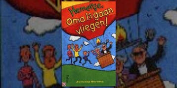 Hemeltje, oma is gaan vliegen ! 9789024367764 Jeff Strong, Verzenden, Gelezen, Jeff Strong