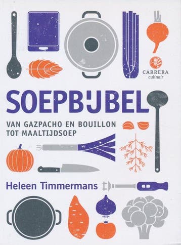 Soepbijbel 9789048848614 Heleen Timmermans, Verzenden, Gelezen, Heleen Timmermans