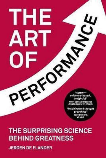 The art of performance 9789081487382 Jeroen De Flander, Verzenden, Jeroen De Flander