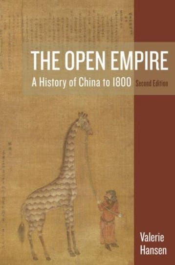 The Open Empire - A History of China to 1800 2e, Verzenden, Valerie Hansen