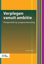 Verplegen vanuit ambitie / HBO Verpleegkunde 9789036826037, Verzenden, Barbara Sassen