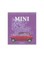 MINI - LE VETTURE CHE HANNO FATTO LA STORIA - MARCO BATAZZ.., Boeken, Ophalen of Verzenden, Nieuw