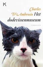 Het dodevissenmuseum 9789079770045 Charles D Ambrosio, Verzenden, Gelezen, Charles D' Ambrosio