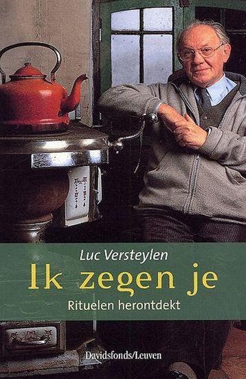 Ik zegen je 9789058262578 Luc Versteylen, Verzenden, Gelezen, Luc Versteylen