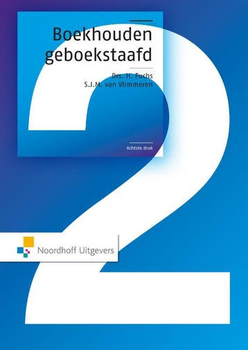 Boekhouden geboekstaafd 2 9789001836658 H. Fuchs, Boeken, Studieboeken en Cursussen, Verzenden, Gelezen, H. Fuchs