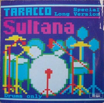 Taracco - Sultana (Special Long Version), Verzenden