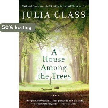 House Among the Trees 9781101873595 Julia Glass, Verzenden, Julia Glass