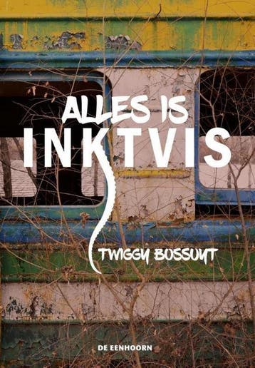 Alles is inktvis 9789462911956 Twiggy Bossuyt, Verzenden, Gelezen, Twiggy Bossuyt