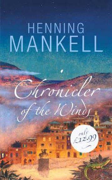 Chronicler Of The Winds 9781860469909 Henning Mankell, Verzenden, Henning Mankell