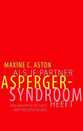 Als je partner Asperger-syndroom heeft 9789057122682, Verzenden, Gelezen, M.C. Aston