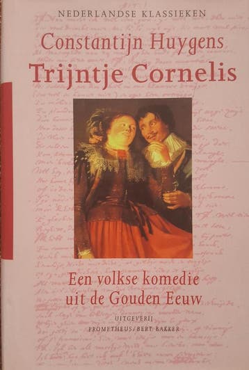 Trijntje Cornelis / Klassieken van de Nederlandse, Boeken, Verzenden, Gelezen, C. Huygens