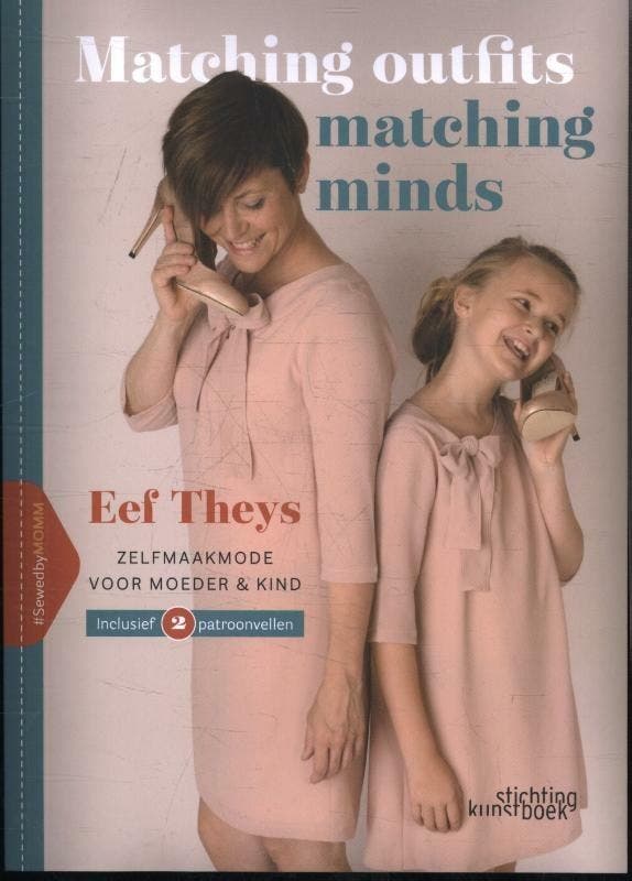 Matching outfits, matching minds 9789058565549 Eef Theys, Livres, Loisirs & Temps libre, Envoi