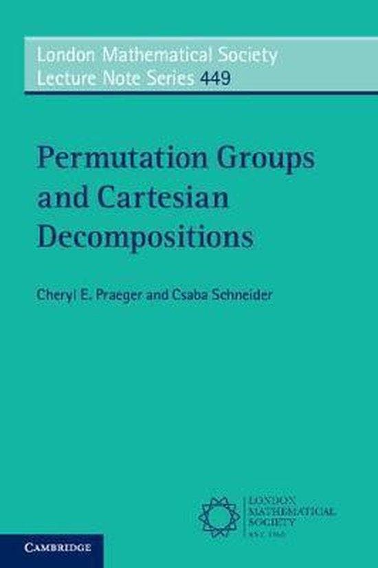 Permutation Groups and Cartesian Decompositions, Boeken, Taal | Engels, Gelezen, Verzenden