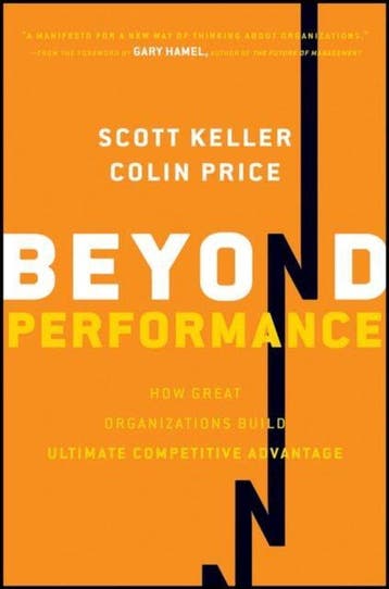 Beyond Performance 9781118024621 Scott Keller, Verzenden, Zo goed als nieuw, Scott Keller