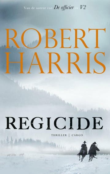Regicide 9789403164618 Robert Harris, Verzenden, Robert Harris