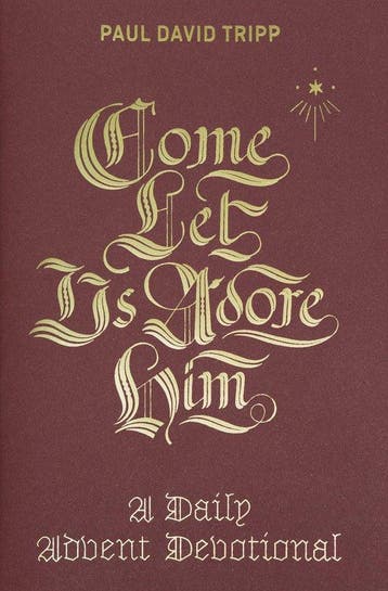 Come, Let Us Adore Him 9781433556692 Paul David Tripp, Verzenden, Zo goed als nieuw, Paul David Tripp