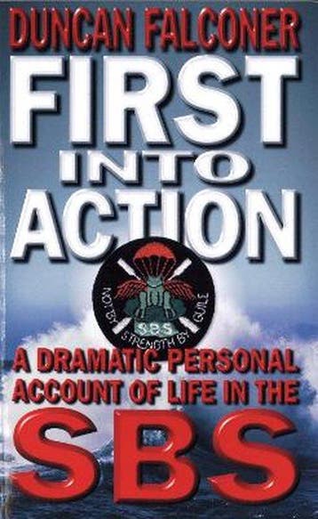 First Into Action 9780751531657 Duncan Falconer, Verzenden, Duncan Falconer