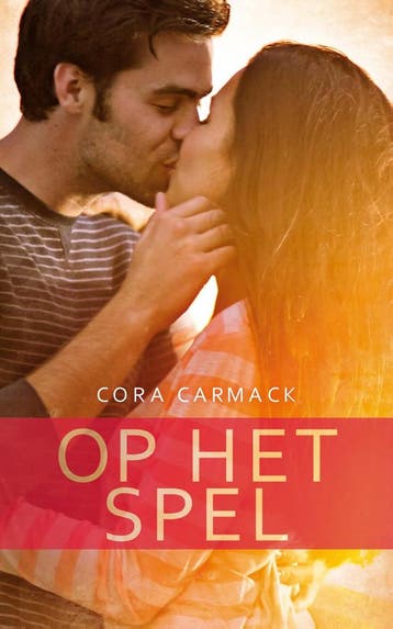 Op het spel / Rusk University / 1 9789021404721 Cora Carmack, Verzenden, Cora Carmack