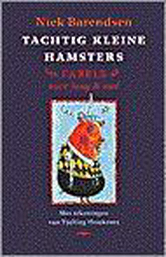 Tachtig kleine hamsters 9789060057889 N. Barendsen, Livres, Romans, Envoi