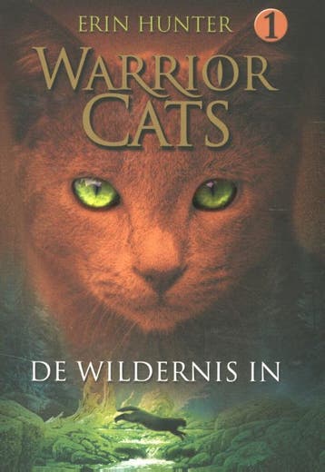 De wildernis in / Warrior Cats / 0 9789059244405 Erin Hunter, Verzenden, Gelezen, Erin Hunter