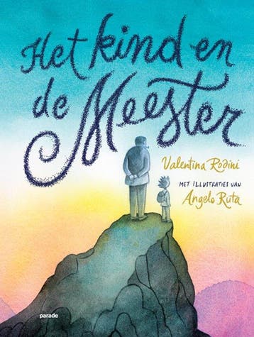 Het Kind en de Meester 9789493408074 Valentina Rodini, Verzenden, Valentina Rodini