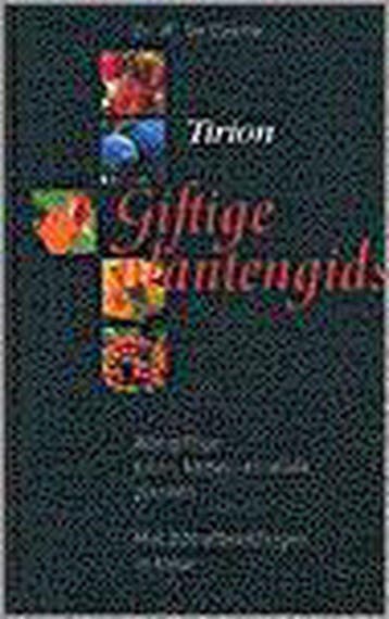 Tirion natuur Giftige plantengids / Tirion natuur, Verzenden, M. de Cleene