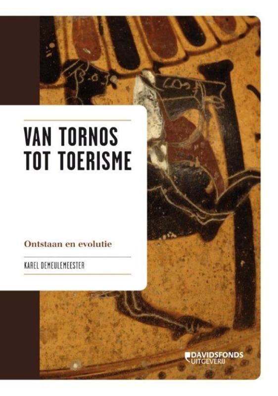 Van tornos tot toerisme 9789058267870 Karel de Meulemeester, Boeken, Geschiedenis | Wereld, Zo goed als nieuw, Verzenden