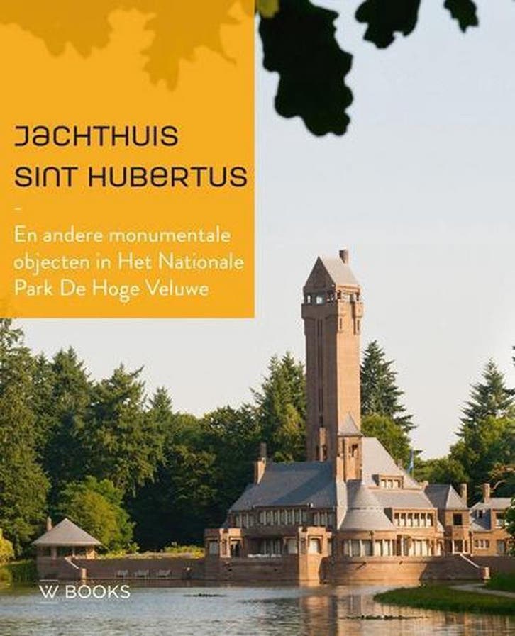 Jachthuis Sint Hubertus 9789462580961, Boeken, Kunst en Cultuur | Architectuur, Zo goed als nieuw, Verzenden